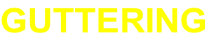 GUTTERING